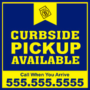 Curbside Pickup Signs